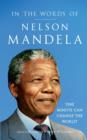In the Words of Nelson Mandela - Book