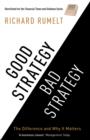 Good Strategy/Bad Strategy : The difference and why it matters - Book