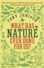 What Has Nature Ever Done For Us? : How Money Really Does Grow On Trees - Book