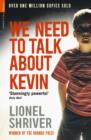 We Need To Talk About Kevin - Book