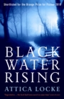 Black Water Rising - Book