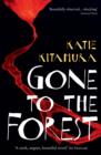 Gone to the Forest - Book