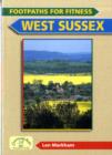 Footpaths for Fitness: West Sussex - Book