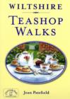 Wiltshire Teashop Walks - Book