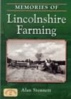 Memories of Lincolnshire Farming - Book