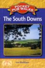 Pocket Pub Walks the South Downs - Book