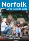 Norfolk a Dog Walker's Guide - Book