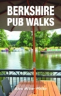 Berkshire Pub Walks - Book