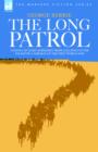 The Long Patrol - A novel of Light Horse men from Gallipoli to the Palestine campaign of the First World War - Book