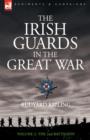 The Irish Guards in the Great War - volume 2 - The Second Battalion - Book