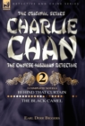 Charlie Chan Volume 2-Behind that Curtain & The Black Camel : Two Complete Novels Featuring the Legendary Chinese-Hawaiian Detective - Book