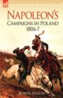 Napoleon's Campaigns in Poland 1806-7 - Book