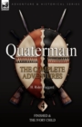 Quatermain : the Complete Adventures: 4-Finished & The Ivory Child - Book