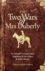The Two Wars of Mrs Duberly : an Intrepid Victorian Lady's Experience of the Crimea and Indian Mutiny - Book