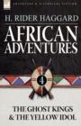 African Adventures : 4-The Ghost Kings & the Yellow Idol - Book