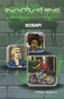 Dockside: Scrap! (Stage 2 Book 8) - Book