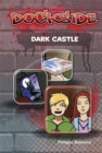 Dockside: Dark Castle (Stage 3 Book 7) - Book