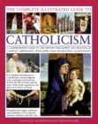 Complete Illustrated Guide to Catholicism - Book