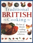 Traditional British Cooking : The best of British cooking: a definitive collection - Book