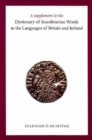 A Supplement to the Dictionary of Scandinavian Words in the Languages of Britain and Ireland - Book