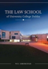 The Law School of University College Dublin : A History - Book