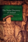 The Tudor Discovery of Ireland - Book