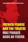 Patrick Pearse and the Theatre - Book