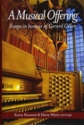 A Musical Offering : Essays in Honour of Gerard Gillen - Book