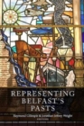 Representing Belfast's pasts - Book