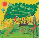 We're Roaming in the Rainforest - Book