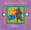 Bear Takes a Trip - Book