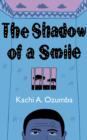 The Shadow of a Smile - Book