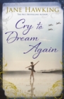 Cry to Dream Again - eBook