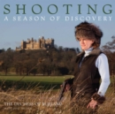 Shooting: a Season of Discovery - Book