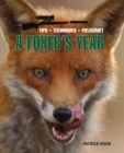 The Foxer's Year : Tips. Techniques, Fieldcraft - Book