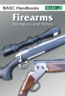 BASC Handbook: Firearms - Book