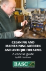 The BASC Handbook of Firearms : Care and Maintenance - Book