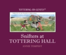 Snifters at Tottering Hall - Book