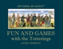 Fun and Games with the Totterings - Book