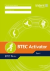 BTEC Activator: BTEC Firsts in Sport - Book