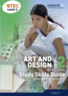 BTEC Level 2 First Art and Design Study Guide - Book