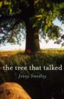 Tree That Talked, The - Book