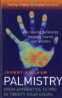 Palmistry: From Apprentice to Pro in 24 Hours - The Easiest Palmistry Course Ever Written - Book