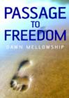 Passage to Freedom - A Path to Enlightenment - Book