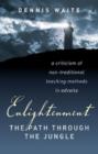 Enlightenment: the path through the jungle - Book