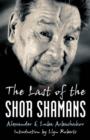 Last of the Shor Shamans, The - Book