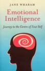 Emotional Intelligence - Journey to the Centre of Your Self - Book