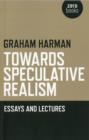 Towards Speculative Realism: Essays and Lectures - Book