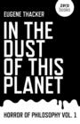 In the Dust of This Planet - Horror of Philosophy vol. 1 - Book