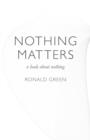 Nothing Matters - a book about nothing - Book